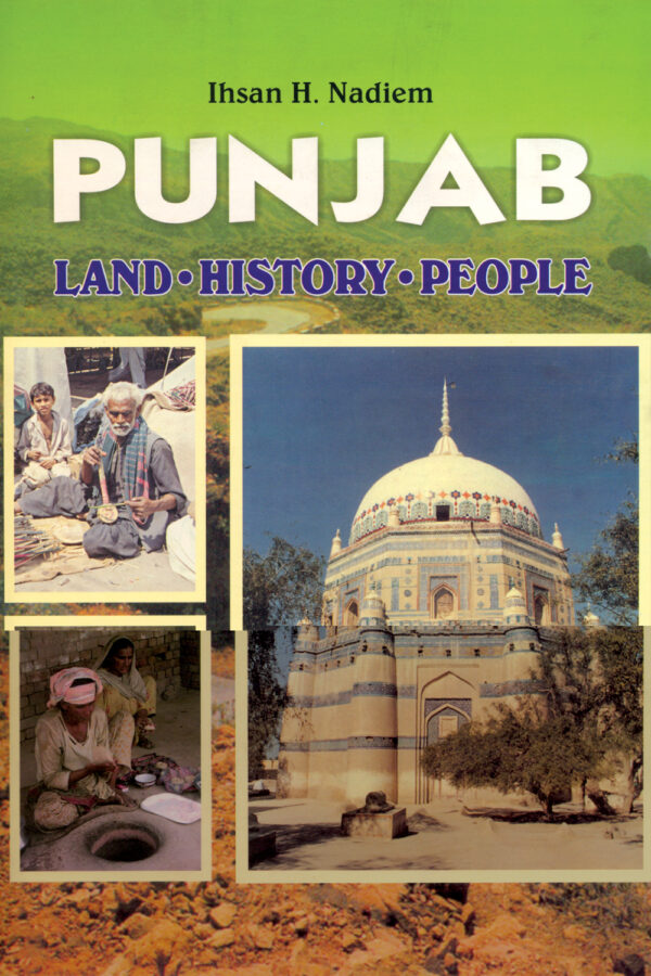 Punjab : Land, History, People